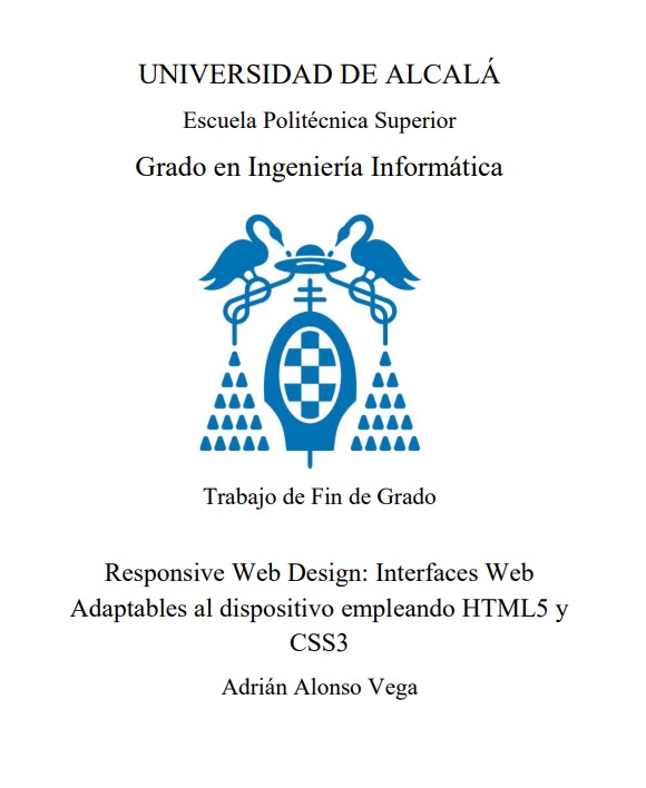 Proyecto de graduación, Interfaces Web Adaptables al dispositivo empleando HTML5 y CSS3